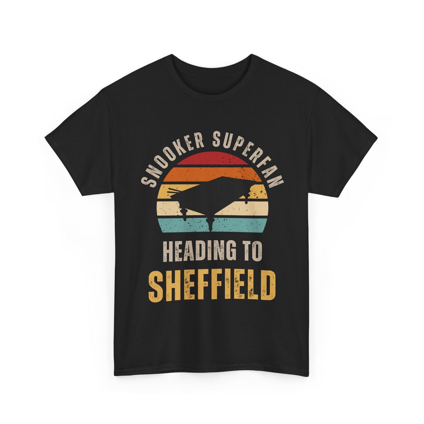 T-shirt - Snooker super fan heading to Sheffield
