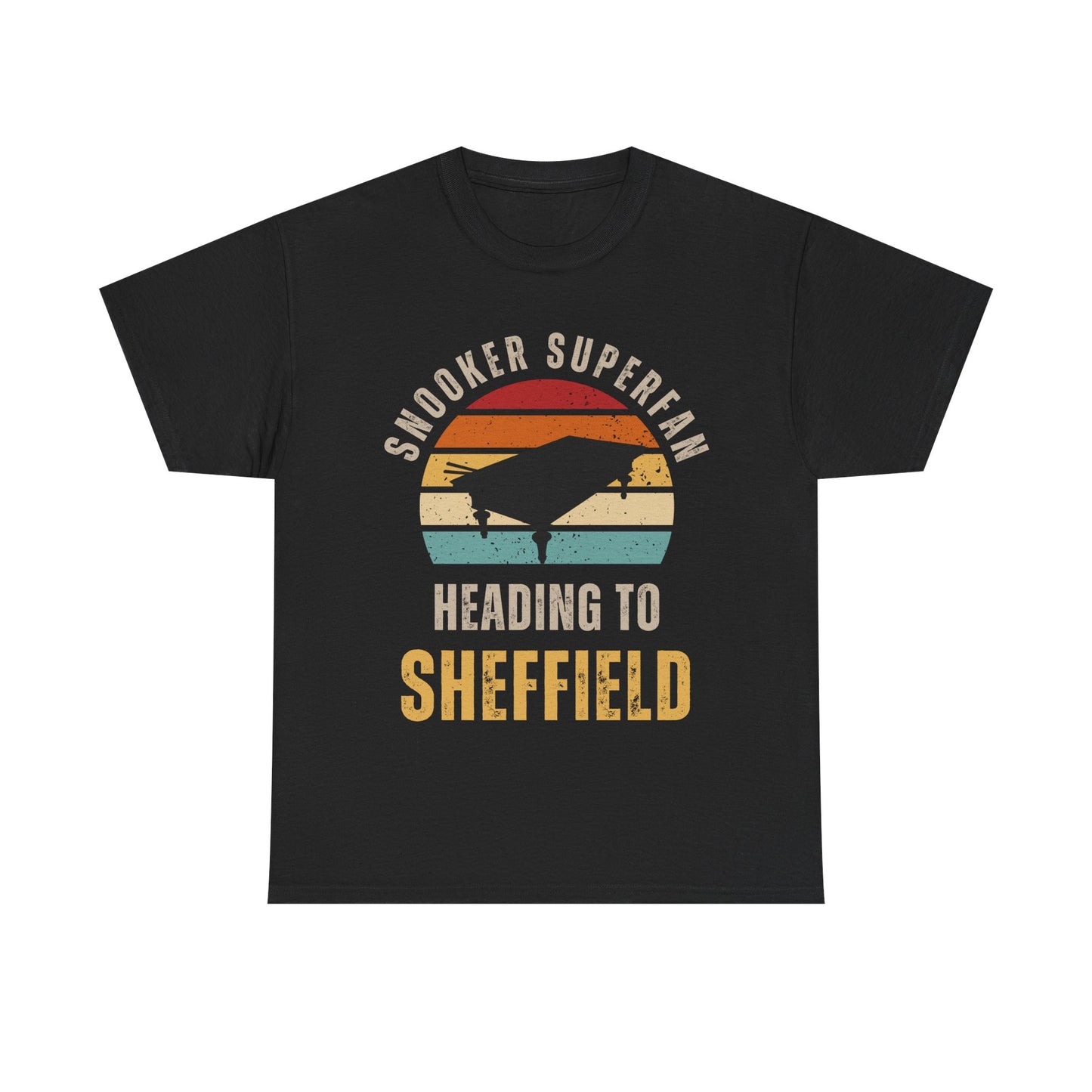 T-shirt - Snooker super fan heading to Sheffield