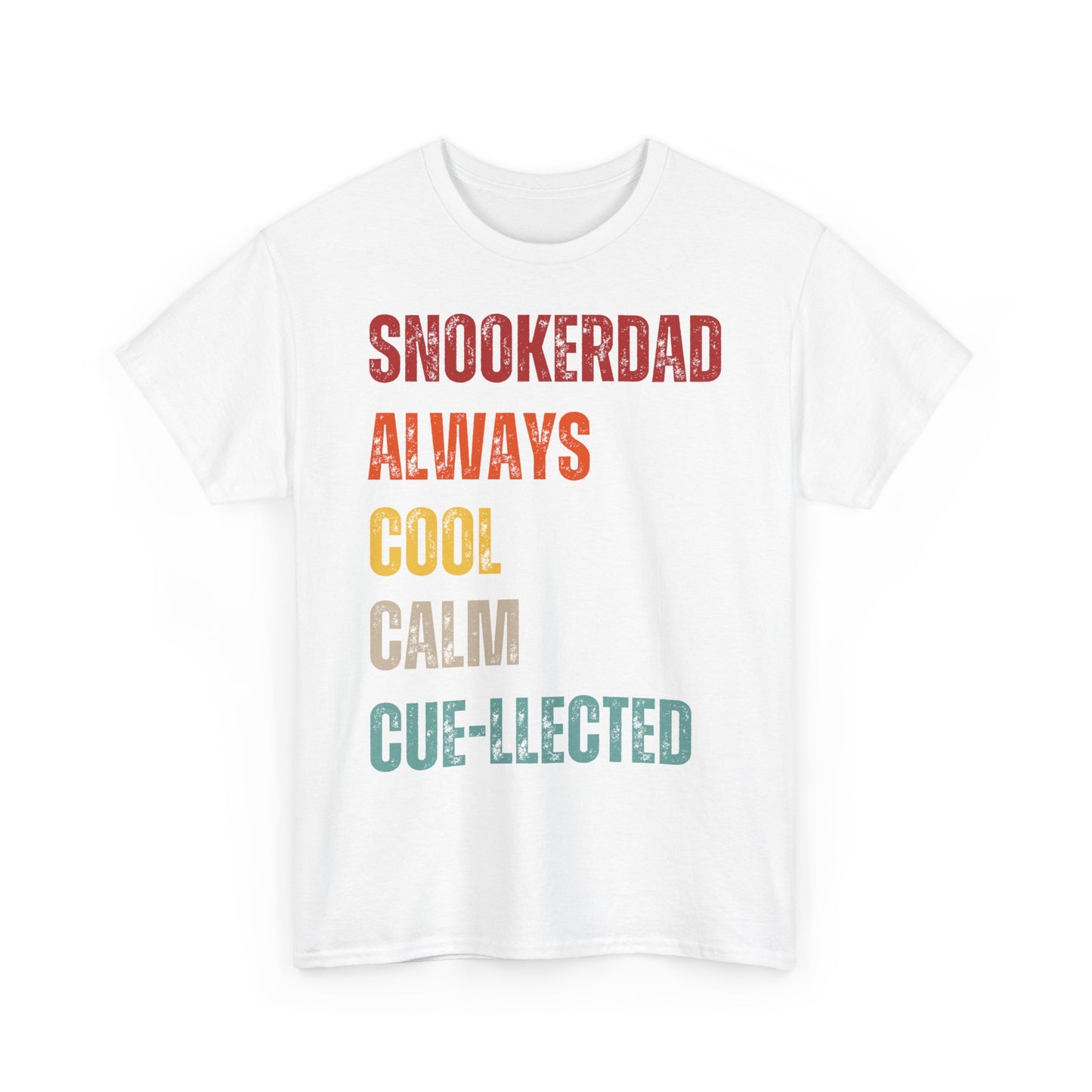 Snooker Dad T‑Shirt - "Snokerdad. Always. Cool. Calm. Cue-llected." Retro Pool Player Tee