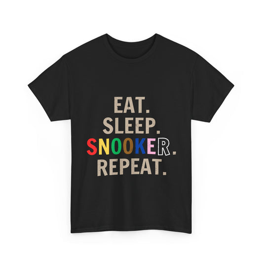 Snooker Tee. Eat. Sleep. Snooker. Repeat. T-shirt.