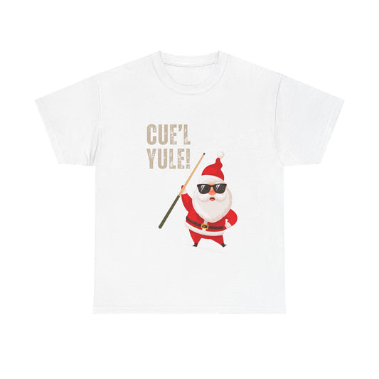 Santa Pool Cue T-Shirt — 'Cue'l Yule!' Funny Christmas Tee for Billiards Lovers