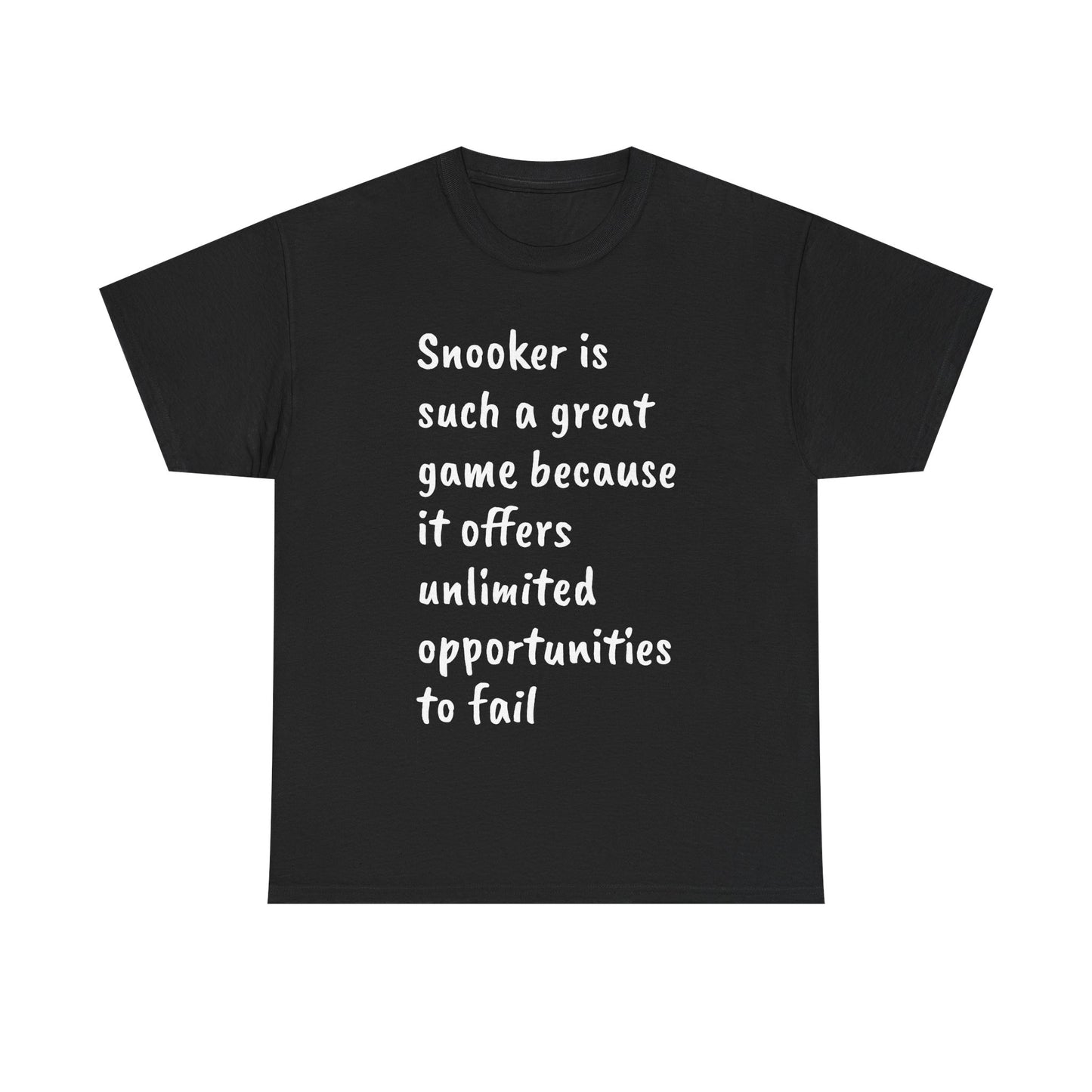 Snooker Fan's Tee - 'Unlimited Opportunities to Fail' T-shirt