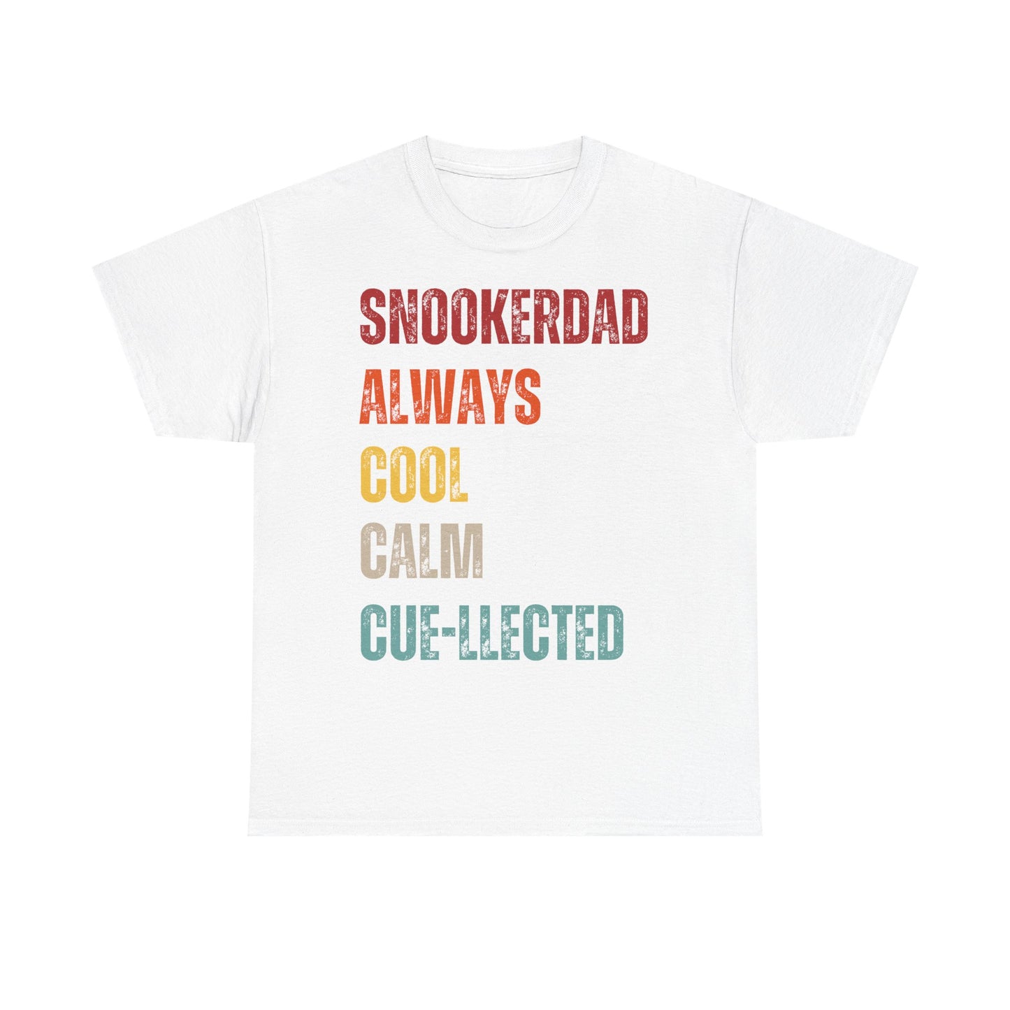 Snooker Dad T‑Shirt - "Snokerdad. Always. Cool. Calm. Cue-llected." Retro Pool Player Tee