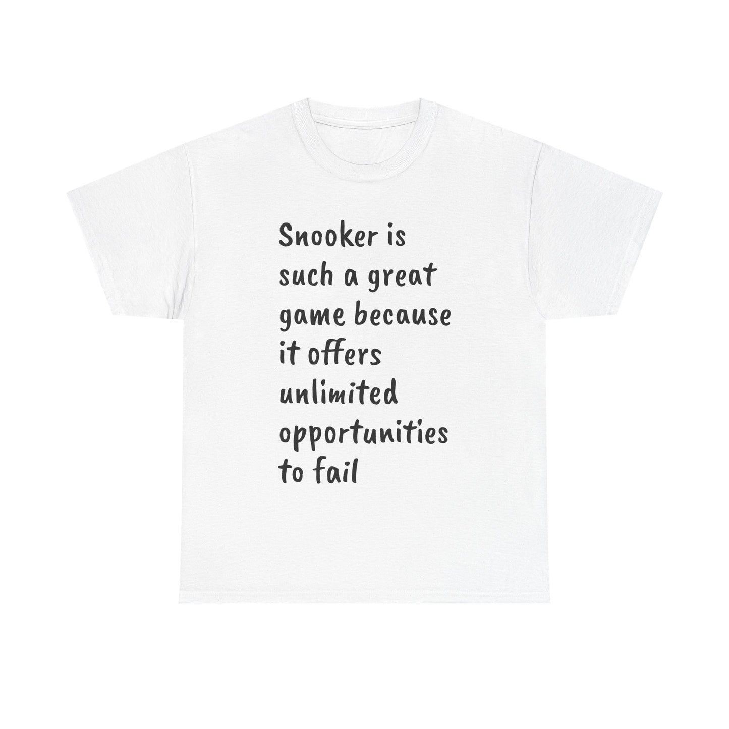 Snooker Fan's Tee - 'Unlimited Opportunities to Fail' T-shirt