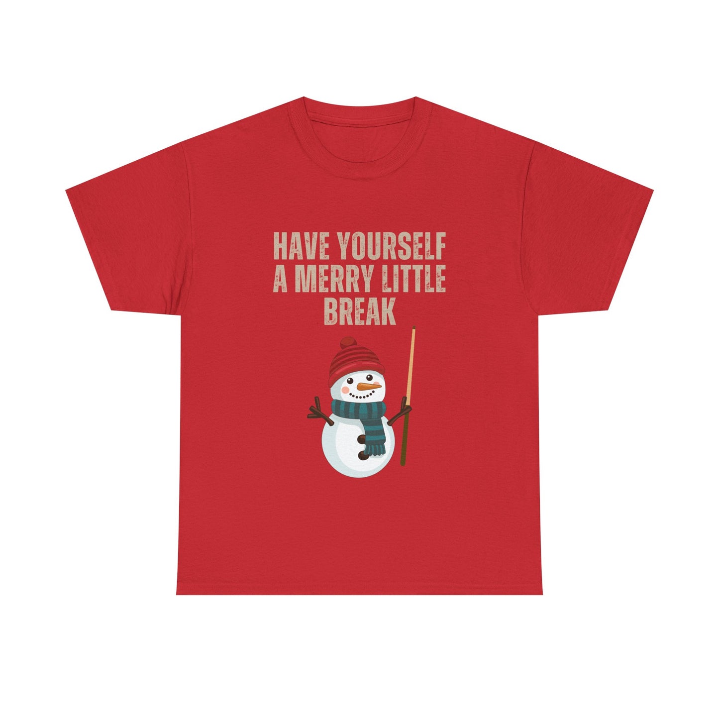 Have Yourself a Merry Little Break Snowman - Snooker Tee